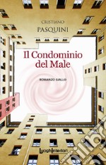 Il condominio del male