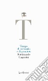 Tempo di memoria e di pensiero libro di Gasparini Ferdinando