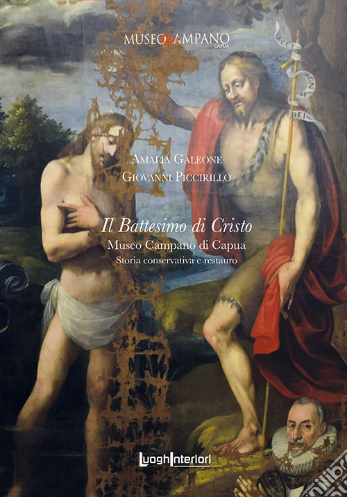 Il Battesimo di Cristo. Museo Campano di Capua. Storia conservativa e restauro