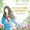 Piccola grande Margherita. Storia di una Santa libro