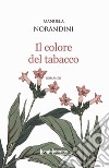 Il colore del tabacco libro