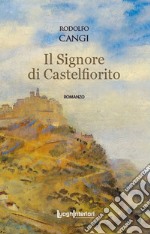 Il Signore di Castelfiorito libro