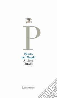 Pianto per Magda