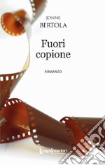 Fuori copione libro