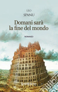 Domani sarà la fine del mondo libro