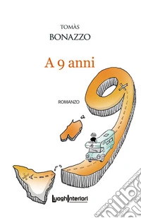 A 9 anni libro