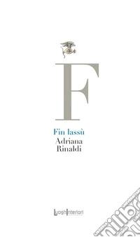 Fin lassù libro