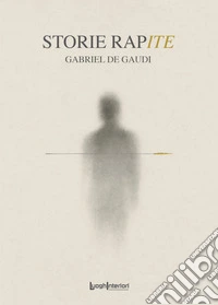 Storie rapite libro