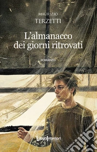 L'almanacco dei giorni ritrovati