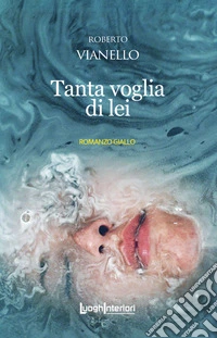 Tanta voglia di lei