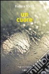 Un cuore libro di Miceli Barbara