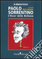 Paolo Sorrentino. L'oscar della bellezza libro