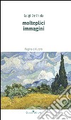 Molteplici immagini libro