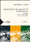 Meditazione del Chisciotte e altri saggi libro