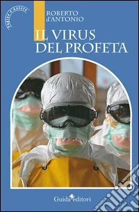 Il virus del profeta libro