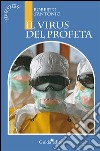 Il virus del profeta libro