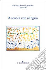 A scuola con allegria libro