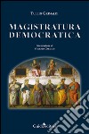 Magistratura democratica libro di Grimaldi Tullio