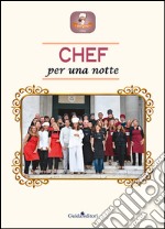 Chef per una notte libro