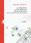 La variazione lessicografica nello spagnolo. Un dizionario canario-italiano libro