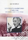 Lo Sturzo americano (1940-1946). Strategie politiche e culturali libro