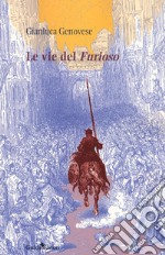 Le vie del «Furioso»