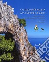 Il restauro della natura. L'arco naturale di Capri. Ediz. illustrata libro