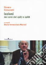 Lezioni dai corsi del 1987 e 1988 libro