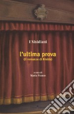 L'ultima prova (il romanzo di Nisida) libro