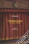 L'ultima prova (il romanzo di Nisida) libro