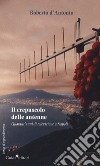 Il crepuscolo delle antenne. Quarant'anni di televisione a Napoli libro