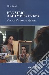 Pensieri all'improvviso. Cantata di prima e dopo libro di Sastri Lina