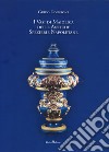 I vasi di maiolica delle antiche spezierie napoletane libro