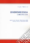 Diventare DSGA. Concorso 2018 libro di Montesano Salvatore