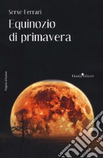 Equinozio di primavera libro