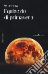 Equinozio di primavera libro