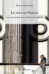 Le voci di Napoli libro