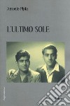 L'ultimo sole libro