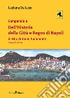 Compendio a dell'Historia della città e regno di Napoli di Gio. Antonio Summonte Napolitano libro