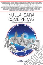 Nulla sarà come prima? libro