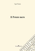 Il potere nero libro