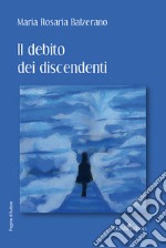 Il debito dei discendenti libro