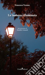 La lanterna illuminata libro