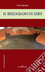 Il melograno di Ades