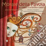 Morale della favola. Un viaggio tra favola e teatro libro