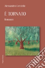 È tornato libro