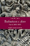 Barbaricon e altro. Poesie 2011-2021 libro