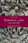 Barbaricon e altro. Poesie 2011-2021 libro di Cuomo Antonio