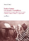 Enrico Caruso e la Scuola ciandelliana. «Io fui finalmente in grado, attraverso le istruzioni di Vincenzo Lombardi, di dare tutte quelle note» libro