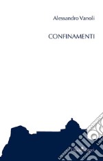 Confinamenti libro